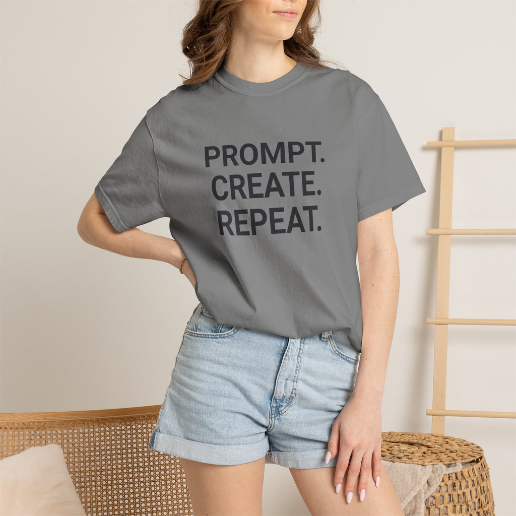 Prompt. Create. Repeat. T‑Shirt — Creative Designer Graphic Tee
